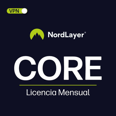 NordLayer Core – Licencia Mensual | Servicio Administrado por Compusistemas